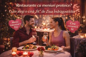 Restaurante cu meniuri proteice? Cum alegi o cină „fit” de Ziua Îndrăgostiților